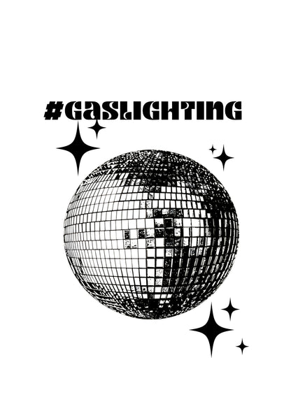 GASLIGHTING